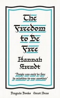 Enlarge image Cover: The Freedom to Be Free - Penguin Books Ltd