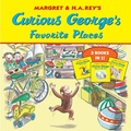 Cover: Curious George's Favorite Places - HarperCollins