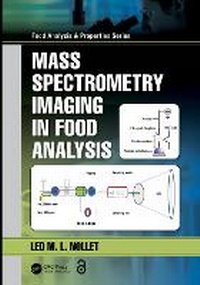 Abbildung von: Mass Spectrometry Imaging in Food Analysis - CRC Press