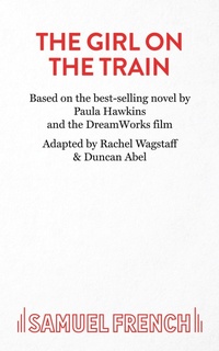 Abbildung von: The Girl On The Train - Samuel French Ltd