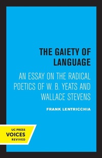 Enlarge image Cover: The Gaiety of Language - University of California Press