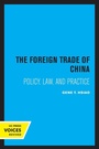 Bild: The Foreign Trade of China - University of California Press