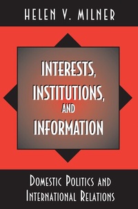 Abbildung von: Interests, Institutions, and Information - Princeton University Press