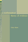 Cover: A Mathematical Theory of Evidence - Princeton University Press