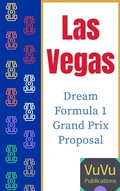 Cover: Las Vegas Dream Formula 1 Grand Prix Proposal (New Formula 1 Circuit Designs, #1) - New Formula 1 Circuit Designs