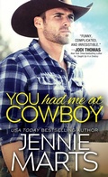 Cover: You Had Me at Cowboy - Sourcebooks Casablanca