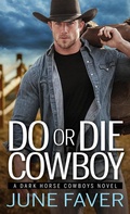 Cover: Do or Die Cowboy - Sourcebooks Casablanca