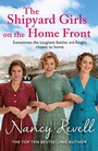 Cover: The Shipyard Girls on the Home Front - Cornerstone Digital