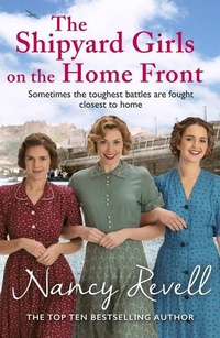 Enlarge image Cover: The Shipyard Girls on the Home Front - Arrow Books Ltd