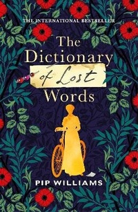 Abbildung von: The Dictionary of Lost Words - Chatto & Windus