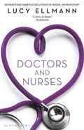 Cover: Doctors & Nurses - Bloomsbury Publishing PLC