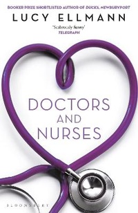 Enlarge image Cover: Doctors & Nurses - Bloomsbury Publishing PLC
