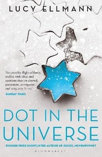 Enlarge image Cover: Dot in the Universe - Bloomsbury Publishing PLC