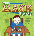 Cover: The Magic Home - Loving Healing Press