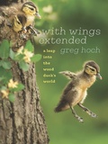 Cover: With Wings Extended - University Of Iowa Press