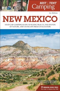 Abbildung von: Best Tent Camping: New Mexico - Menasha Ridge Press