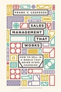 Cover: Sales Management That Works - Harvard Business Review Press
