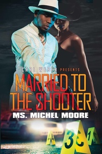Enlarge image Cover: Married to the Shooter - Urban Books