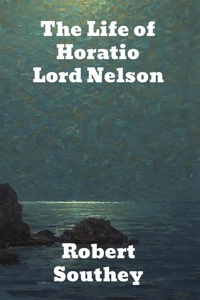 Abbildung von: The Life of Horatio Lord Nelson - Binker North