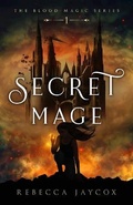 Cover: Secret Mage - Aelurus Publishing
