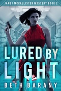 Cover: Lured By Light (Janey McCallister Mystery Book 2) - FIREWOLF BOOKS