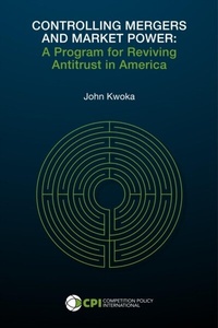 Abbildung von: CONTROLLING MERGERS AND MARKET POWER - Competition Policy International
