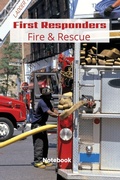 Cover: First Responder Fire And Rescue - Dunhill-Clare Publishing
