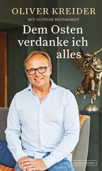 Abbildung von: Dem Osten verdanke ich alles - Neues Leben