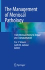 Cover: The Management of Meniscal Pathology - Springer