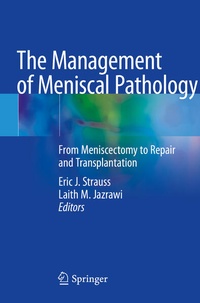Enlarge image Cover: The Management of Meniscal Pathology - Springer