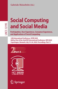 Abbildung von: Social Computing and Social Media. Participation, User Experience, Consumer Experience, and Applications of Social Computing - Springer