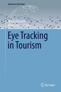 Enlarge image Cover: Eye Tracking in Tourism - Springer