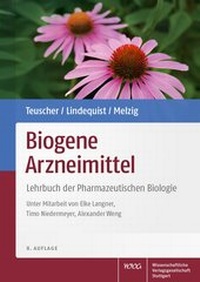Abbildung von: Biogene Arzneimittel - Wissenschaftliche Verlagsgesellschaft