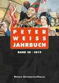 Cover: Peter Weiss Jahrbuch 28 (2019) - R&ouml;hrig Universit&auml;tsverlag