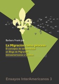 Cover: La Migracion como Proceso - Ensayos InterAmericanos