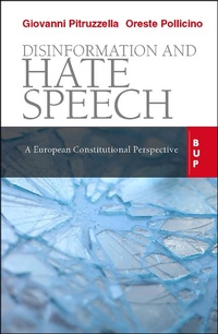 Abbildung von: Disinformation and Hate Speech - EGEA Spa - Bocconi University Press
