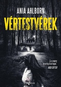 Cover: V&eacute;rtestv&eacute;rek - Agave K&ouml;nyvek Kiad&oacute; Kft.