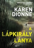 Cover: A l&aacute;pkir&aacute;ly l&aacute;nya - Agave K&ouml;nyvek Kiad&oacute; Kft.