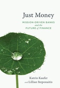 Cover: Just Money - MIT Press