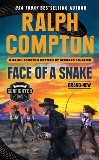 Enlarge image Cover: Ralph Compton Face of a Snake - Berkley