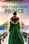 Cover: Her Christmas Prince - Stone Publishing