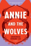 Cover: Annie and the Wolves - Soho Press