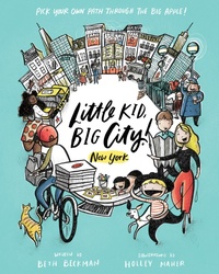 Abbildung von: Little Kid, Big City!: New York - Quirk Books