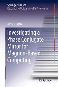 Enlarge image Cover: Investigating a Phase Conjugate Mirror for Magnon-Based Computing - Springer