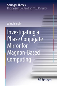 Enlarge image Cover: Investigating a Phase Conjugate Mirror for Magnon-Based Computing - Springer