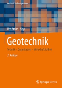 Bild vergrößern Bild: Geotechnik - Springer Vieweg