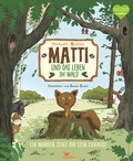 Cover: Matti und das Leben im Wald - Ein Marder zeigt dir sein Zuhause - Magellan