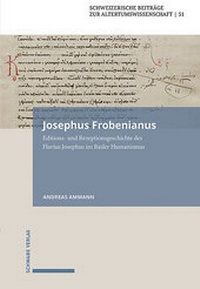Enlarge image Cover: Josephus Frobenianus - Schwabe Verlagsgruppe AG Schwabe Verlag