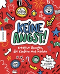 Cover: Keine Angst! - Knesebeck