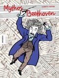 Cover: Mythos Beethoven - Knesebeck